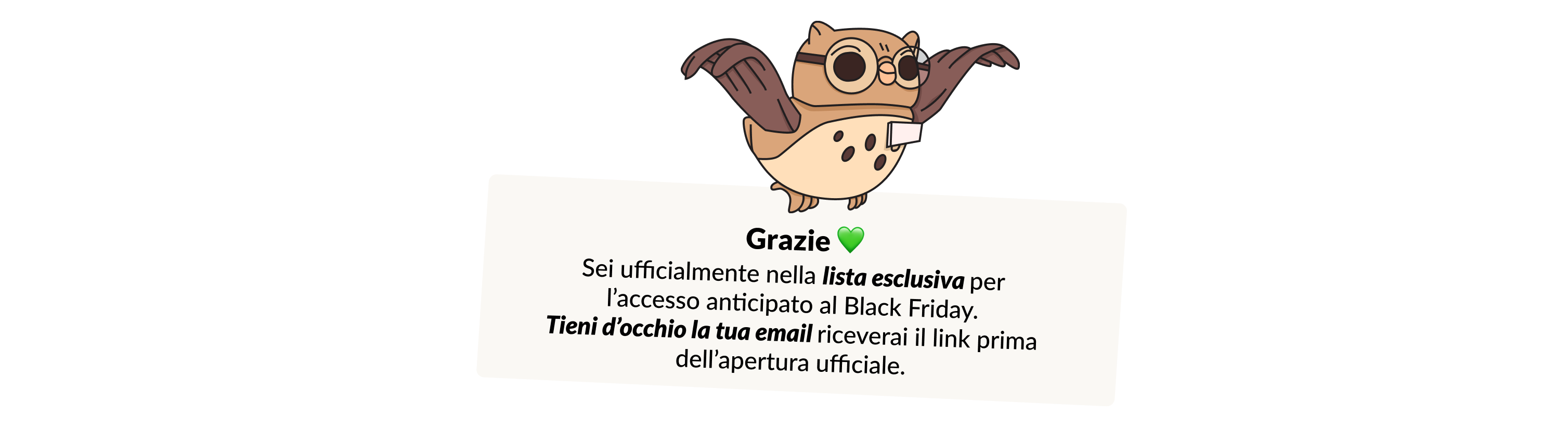 Gufo stilizzato con occhiali, su sfondo bianco, accompagna testo su accesso esclusivo a Black Friday.